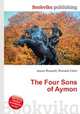 The Four Sons of Aymon, Jesse Russell,Ronald Cohn 