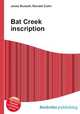 Bat Creek inscription, Jesse Russell,Ronald Cohn 