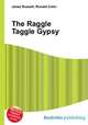 The Raggle Taggle Gypsy, Jesse Russell,Ronald Cohn 