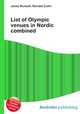 List of Olympic venues in Nordic combined, Jesse Russell,Ronald Cohn 