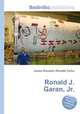Ronald J. Garan, Jr., Jesse Russell,Ronald Cohn 