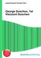George Goschen, 1st Viscount Goschen, Jesse Russell,Ronald Cohn 