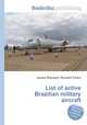 List of active Brazilian military aircraft, Jesse Russell,Ronald Cohn 