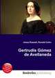 Gertrudis Gomez de Avellaneda, Jesse Russell,Ronald Cohn 