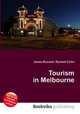 Tourism in Melbourne, Jesse Russell,Ronald Cohn 