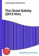The Great Gatsby (2013 film), Jesse Russell,Ronald Cohn 