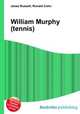 William Murphy (tennis), Jesse Russell,Ronald Cohn 