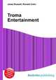 Troma Entertainment, Jesse Russell,Ronald Cohn 