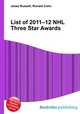 List of 2011–12 NHL Three Star Awards, Jesse Russell,Ronald Cohn 
