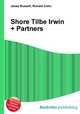 Shore Tilbe Irwin + Partners, Jesse Russell,Ronald Cohn 
