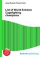 List of World Extreme Cagefighting champions, Jesse Russell,Ronald Cohn 