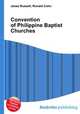 Convention of Philippine Baptist Churches, Jesse Russell,Ronald Cohn 