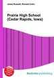 Prairie High School (Cedar Rapids, Iowa), Jesse Russell,Ronald Cohn 