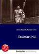 Taumarunui, Jesse Russell,Ronald Cohn 