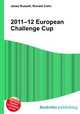 2011–12 European Challenge Cup, Jesse Russell,Ronald Cohn 