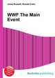WWF The Main Event, Jesse Russell,Ronald Cohn 