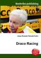 Draco Racing, Jesse Russell,Ronald Cohn 