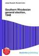 Southern Rhodesian general election, 1948, Jesse Russell,Ronald Cohn 