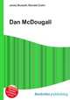 Dan McDougall, Jesse Russell,Ronald Cohn 