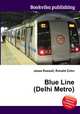 Blue Line (Delhi Metro), Jesse Russell,Ronald Cohn 