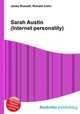 Sarah Austin (Internet personality), Jesse Russell,Ronald Cohn 