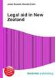Legal aid in New Zealand, Jesse Russell,Ronald Cohn 