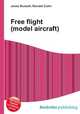 Free flight (model aircraft), Jesse Russell,Ronald Cohn 