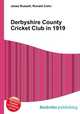 Derbyshire County Cricket Club in 1919, Jesse Russell,Ronald Cohn 