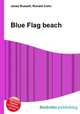 Blue Flag beach, Jesse Russell,Ronald Cohn 