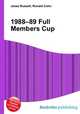 1988–89 Full Members Cup, Jesse Russell,Ronald Cohn 