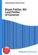 Bryan Fairfax, 8th Lord Fairfax of Cameron, Jesse Russell,Ronald Cohn 