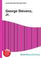 George Stevens, Jr., Jesse Russell,Ronald Cohn 