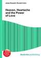 Heaven, Heartache and the Power of Love, Jesse Russell,Ronald Cohn 