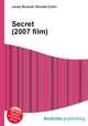 Secret (2007 film), Jesse Russell,Ronald Cohn 