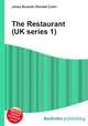 The Restaurant (UK series 1), Jesse Russell,Ronald Cohn 