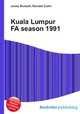 Kuala Lumpur FA season 1991, Jesse Russell,Ronald Cohn 