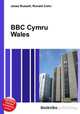 BBC Cymru Wales, Jesse Russell,Ronald Cohn 