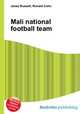 Mali national football team, Jesse Russell,Ronald Cohn 