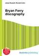 Bryan Ferry discography, Jesse Russell,Ronald Cohn 