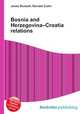 Bosnia and Herzegovina–Croatia relations, Jesse Russell,Ronald Cohn 