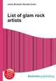 List of glam rock artists, Jesse Russell,Ronald Cohn 