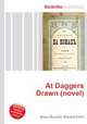 At Daggers Drawn (novel), Jesse Russell,Ronald Cohn 