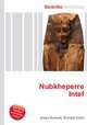 Nubkheperre Intef, Jesse Russell,Ronald Cohn 