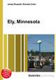Ely, Minnesota, Jesse Russell,Ronald Cohn 
