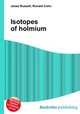 Isotopes of holmium, Jesse Russell,Ronald Cohn 