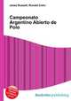 Campeonato Argentino Abierto de Polo, Jesse Russell,Ronald Cohn 
