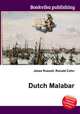 Dutch Malabar, Jesse Russell,Ronald Cohn 