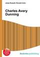 Charles Avery Dunning, Jesse Russell,Ronald Cohn 