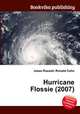 Hurricane Flossie (2007), Jesse Russell,Ronald Cohn 