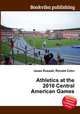 Athletics at the 2010 Central American Games, Jesse Russell,Ronald Cohn 